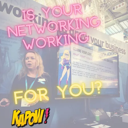 Is your networking working for you?