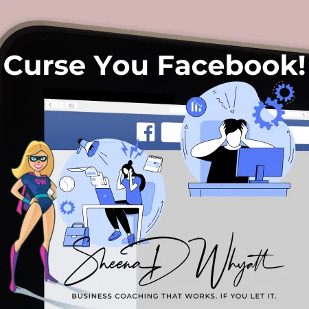 Curse you Facebook & your *£$%& Algorithms!