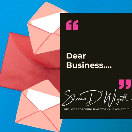 Dear Business… We Need to Talk
