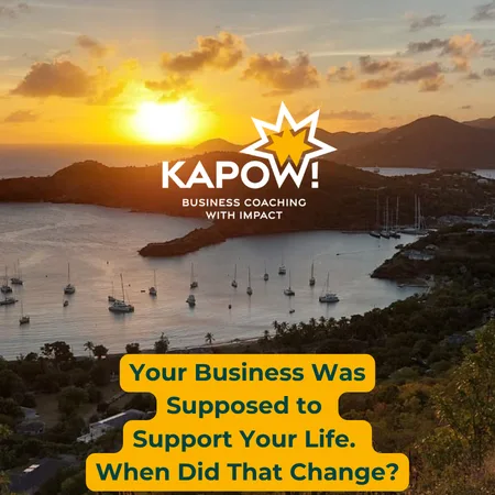 Your Business Was Supposed to Support Your Life. When Did That Change?