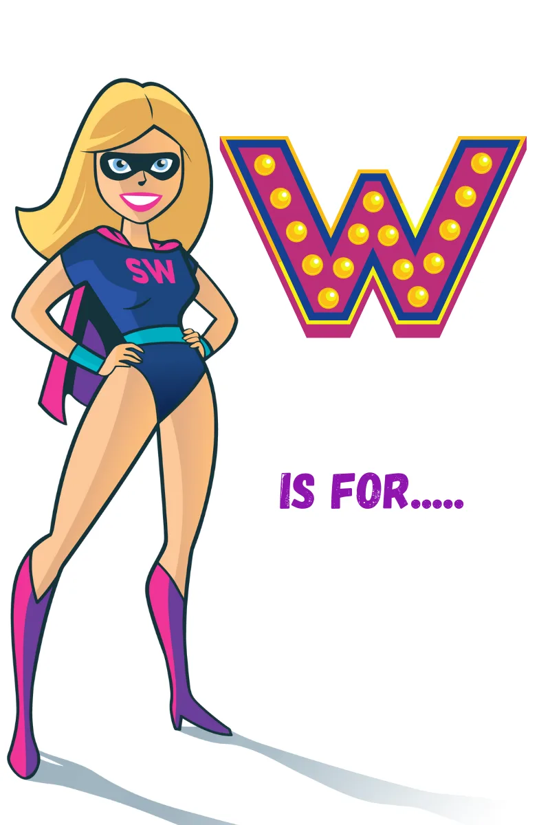W is for WINNING!