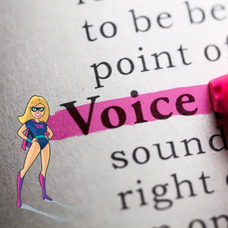 Find YOUR voice! Why words matter....