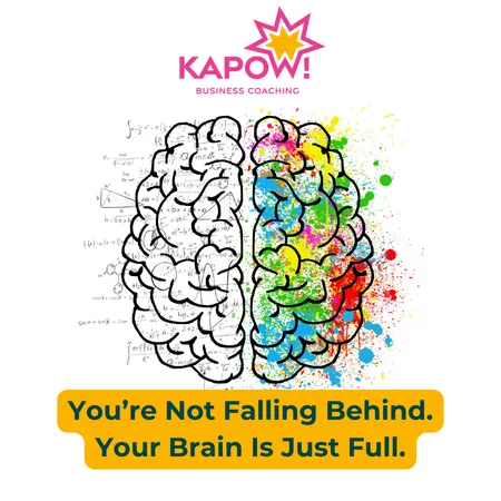 You’re Not Falling Behind. Your Brain Is Just Full.